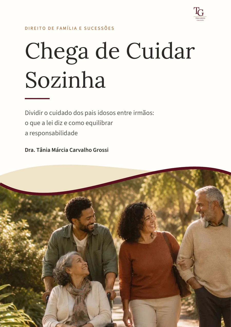 Capa do guia final Chega de Cuidar Sozinha, de Tânia Márcia Carvalho Grossi
